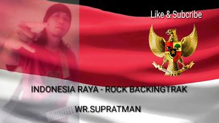 INDONESIA RAYA -  BACKINGTRACK