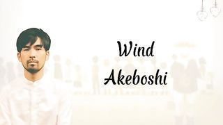 Wind by Akeboshi
