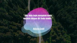 Motivasi "Mahatma Gandhi"