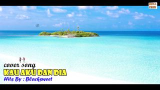 TEMBANG KENANGAN - KAU AKU DAN DIA