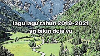 famous songs from 2019 to 2021