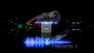 Remix by raden distro X musik distro Cozy sound