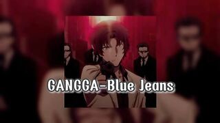 GANGGA-Blue Jeans(Speed up)