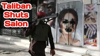 Taliban shuts hair and beauty salons in Afghanistan