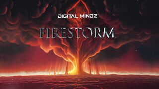 Digital Mindz - Firestorm (Official Audio)
