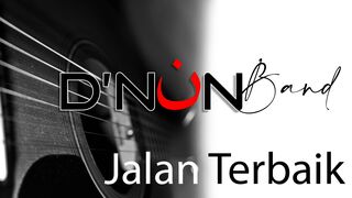 Jalan Terbaik - Lagu enak yang jarang orang ketahui