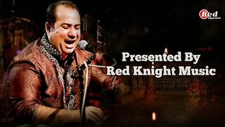 RAHTH FTAIL KHAN SONG