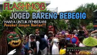 BEBEGIG SUKAMANTRI‼️ FLASHMOB JOGED BARENG BEBEGIG