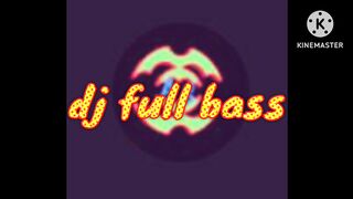 Musik dj full bass