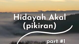 Hidayah Akal (Pikiran) Part #01