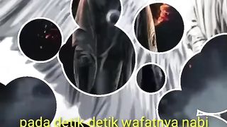 DETIK-DETIK WAFATNYA NABI MUHAMMAD SAW
