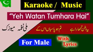 Yeh Watan Tumhara Hai Karaoke with Lyrics for Male || Urdu Hindi Patriotic Song || Aksi Khan