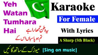 Yeh Watan Tumhara Hai Karakoe Music With Lyrics For Female || Yeh Watan Music Only || Aksi Khan
