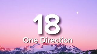 One Direction - 18(Lyrics)