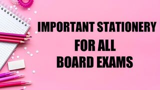 Stationery for board exams | Stationery for students | Stationery for exams