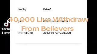 40 thousand live Withdraw