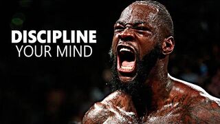 DISCIPLINE YOUR MIND - Motivational Speech