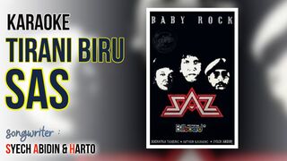 Karaoke Tirani Biru - SAS (No Vocal)