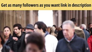 Get as many followers as you want link in description