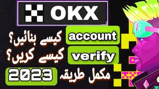How to Create and Verify OKX Account 2023 || OKX Account Kaise Banaye? 2023