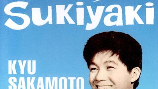 Sukiyaki  - Ue o Muite Aruko