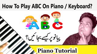 How to play Abc Song on Piano Keyboard ||  ABC Piano par bjaen ||ABC kids Phonics Tutorial - English Nursery Poems || Aksi Khan