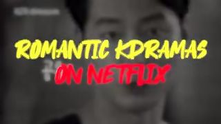 10 Most Romantic Korean Dramas On Netflix You'll Surely Fall In Love With!_low.