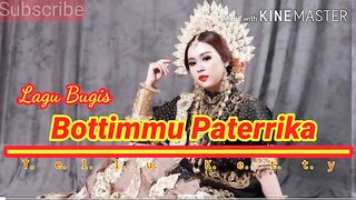 Lagu_Bugis__Bottingmu_Paterrika