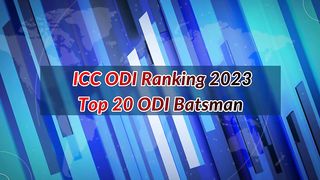 ICC Ranking 2023 _ Top 20 ODI Batsman 2023 _ Top 20 Dangerous ODI Batsman ICC Ranking 2023