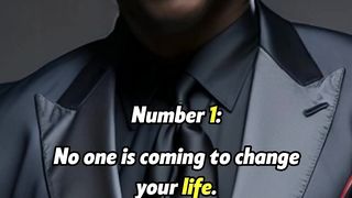 Number l: No one is coming to change your life.