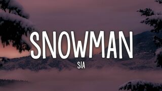 Sia - Snowman