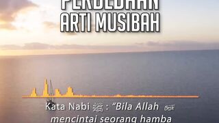 Perbedaan Arti Musibah dari sudut pandang