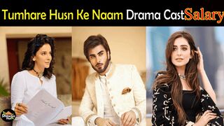 Tumhare Husn Ke Naam all cast per episode salary