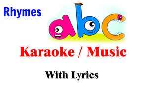 ABC Phonics Karaoke With Lyrics || English Alphabets Songs|| ABCD Rhyme Karaoke with lyrics || Aksi Khan