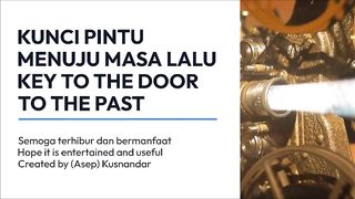 KEY TO THE DOOR TO THE PAST