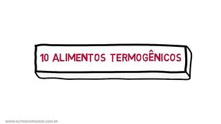 10 thermogenic foods