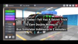 Secret trick to Earn Double Money In Bus Simulator indonesia