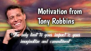 Motivation from Tony Robbins