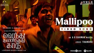 Mallipoo Video Song | VTK | HDR | Silambarasan TR | Gautham Vasudev  Menon | @A. R. Rahman | Vels