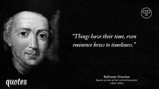 quotes from Baltasar Gracian in Life
