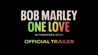 Bob Marley One Love  Teaser Trailer (2024 Movie