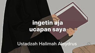 Pesan dari ustzh halimah Alaydrus ketika sedang sedih.