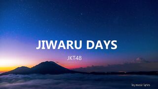 JKT48 - Jiwaru Days ( lyrics )
