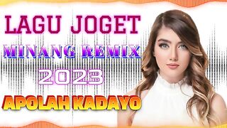 LAGU JOGET MINANG APOLAH KADAYO