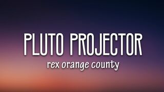 Orange County Pluto Projector Lyrics