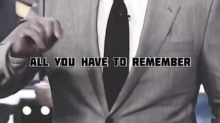 all you have to remember..