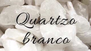 Quartzo branco, pedras, cristais, conhecimento