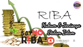 Hukum Riba dan Jenisnya dalam