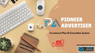 Investment Plan and Committee System by Pioneer Advertiser