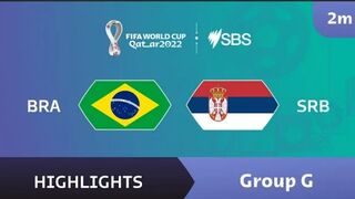 Brazil v Serbia (Group G) - Highlights - FIFA World Cup 2022™